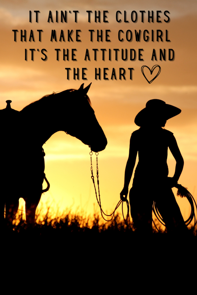 cowgirl attitude quote
