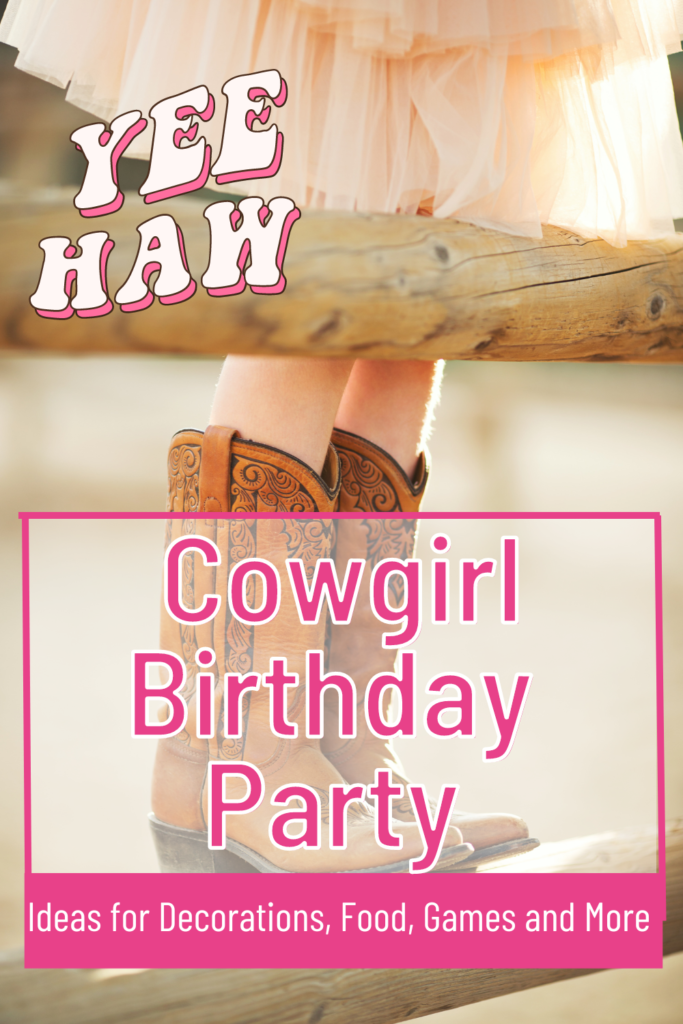 cowgirl birthday party ideas