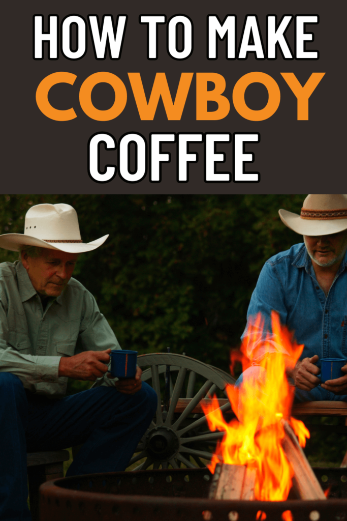 cowboy coffee recipe