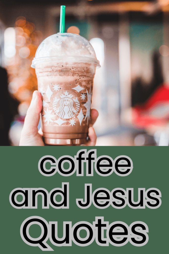 jesus and coffee quotes