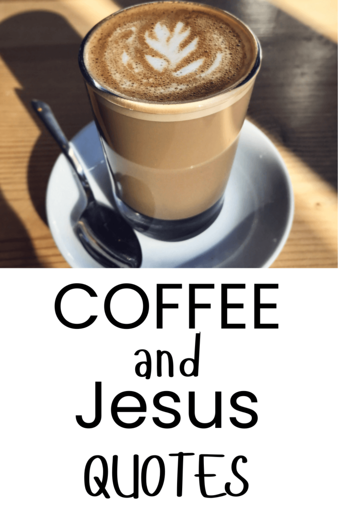 jesus and coffee quotes