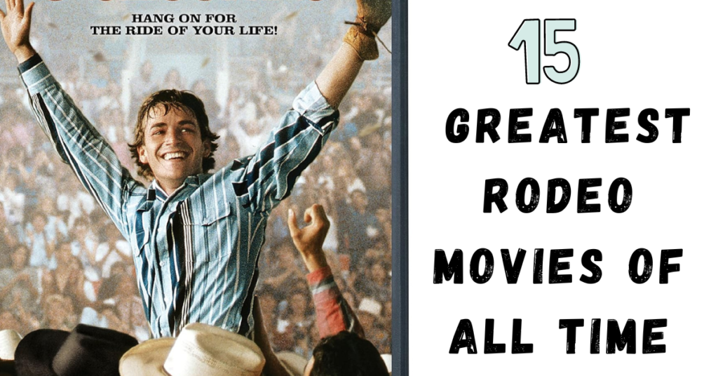 best rodeo movies