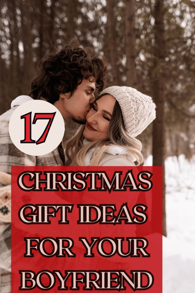 christmas gift ideas for your Boyfriend