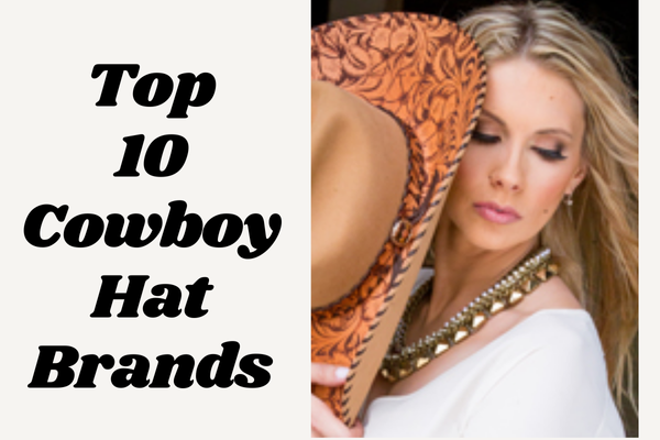 top cowboy hat brands